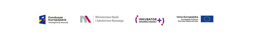 Logotypy Fundusze Europejskie Ministerstwo Nauki i Szkolnictwa Wyższego Inkubator Innowacyjności Plus Unia Europejska